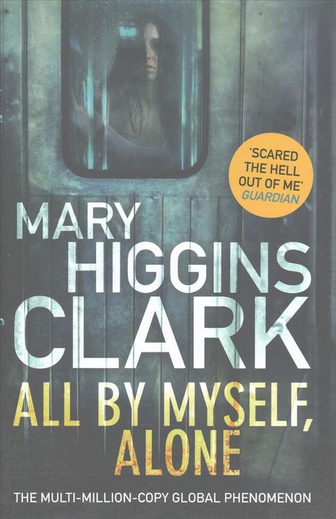 Produktbild: Higgins Clark, M: All By Myself, Alone