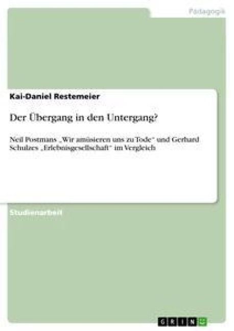 Produktbild: Der &Uuml;bergang in den Untergang?
