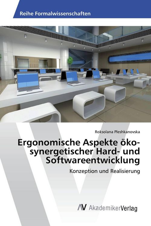 Produktbild: Ergonomische Aspekte &ouml;ko-synergetischer Hard- und Softwareentwicklung