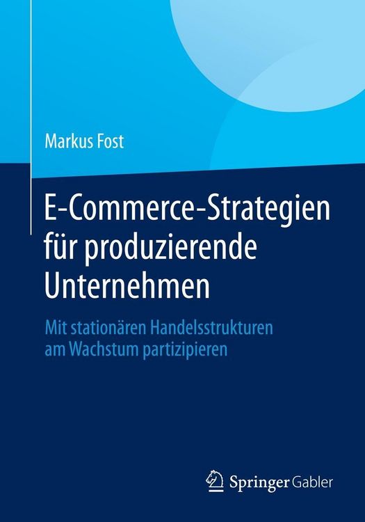 Produktbild: E-Commerce-Strategien f&uuml;r produzierende Unternehmen