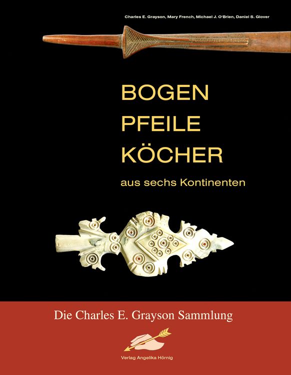 Produktbild: Bogen, Pfeile, K&ouml;cher aus sechs Kontinenten