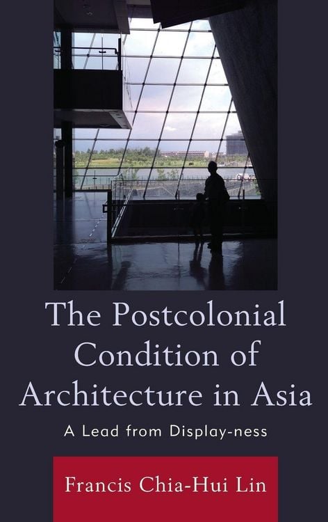 Produktbild: Postcolonial Condition of Architecture in Asia