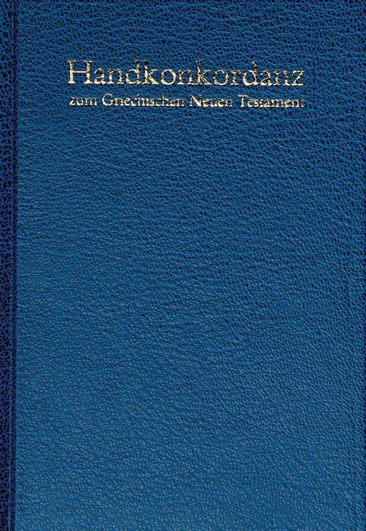 Produktbild: Handkonkordanz Zum Griechischen Neuen Testament (Pocket Concordance to the Greek New Testament) (Hardcover)