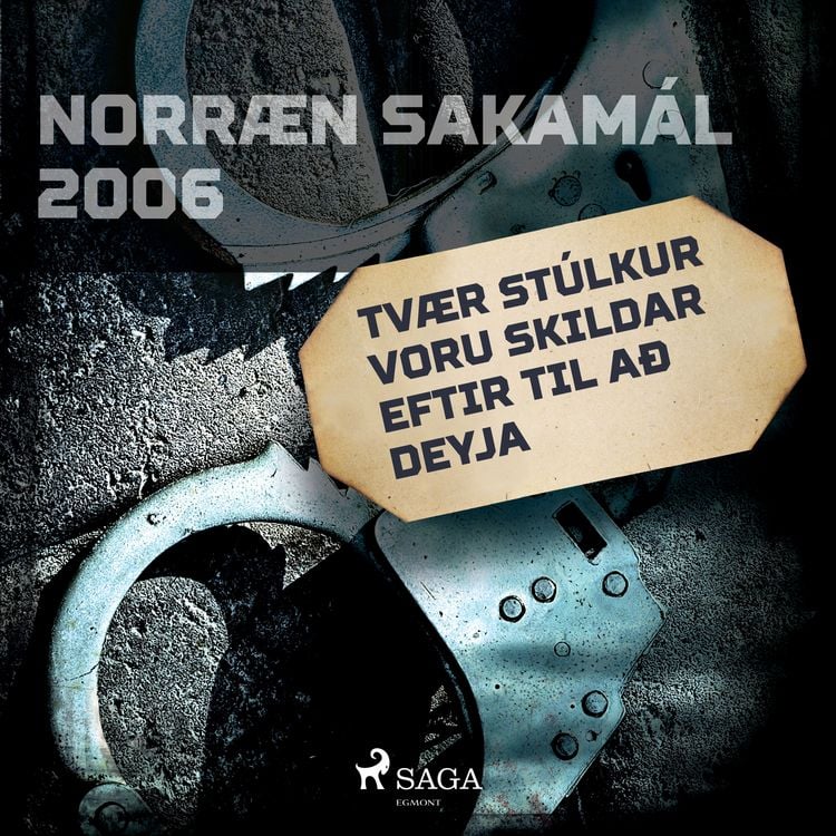 Produktbild: Tv&aelig;r st&uacute;lkur voru skildar eftir til a&eth; deyja