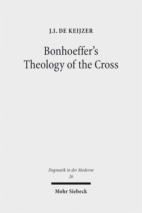 Produktbild: Bonhoeffer's Theology of the Cross