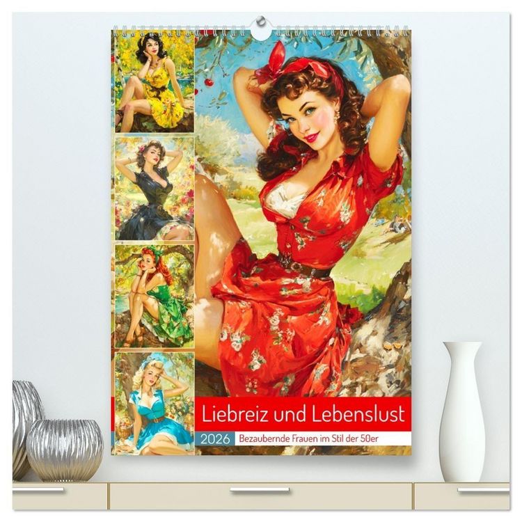 Produktbild: Liebreiz und Lebenslust. Bezaubernde Frauen im Stil der 50er (hochwertiger Premium Wandkalender 2026 DIN A2 hoch), Kunstdruck in Hochglanz