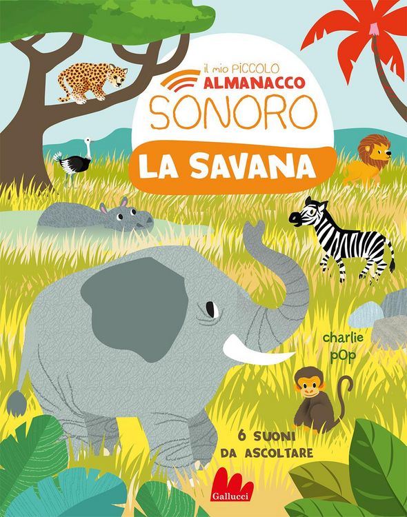 Produktbild: La savana. Il mio piccolo almanacco sonoro