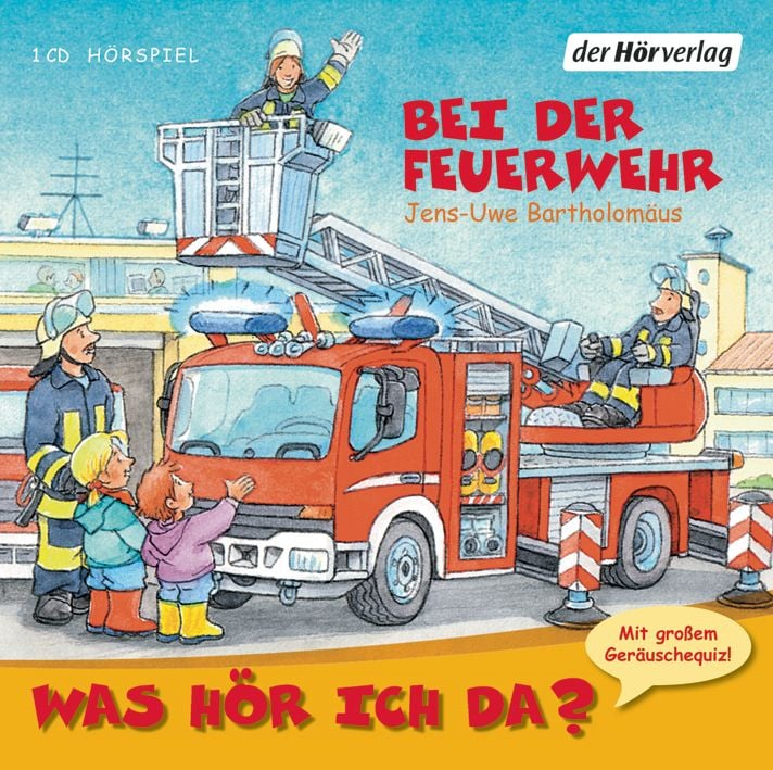 Produktbild: Was hör ich da? Bei der Feuerwehr
