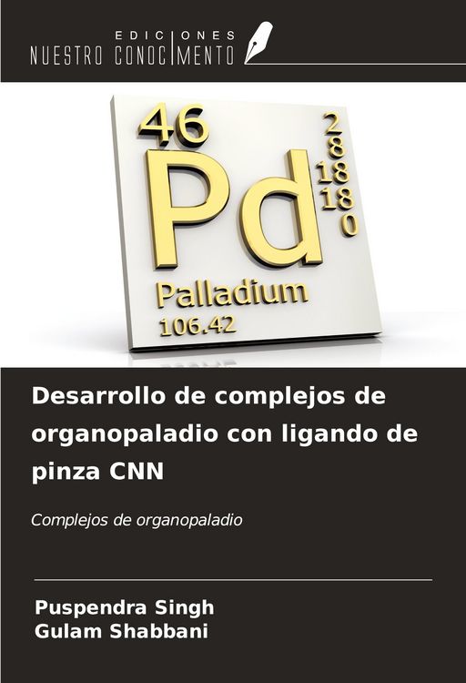 Produktbild: Desarrollo de complejos de organopaladio con ligando de pinza CNN