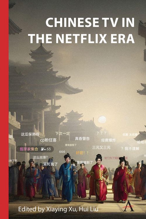 Produktbild: Chinese TV in the Netflix Era