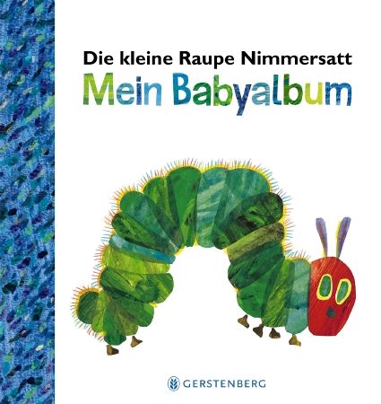 Produktbild: Die kleine Raupe Nimmersatt - Mein Babyalbum - Blau