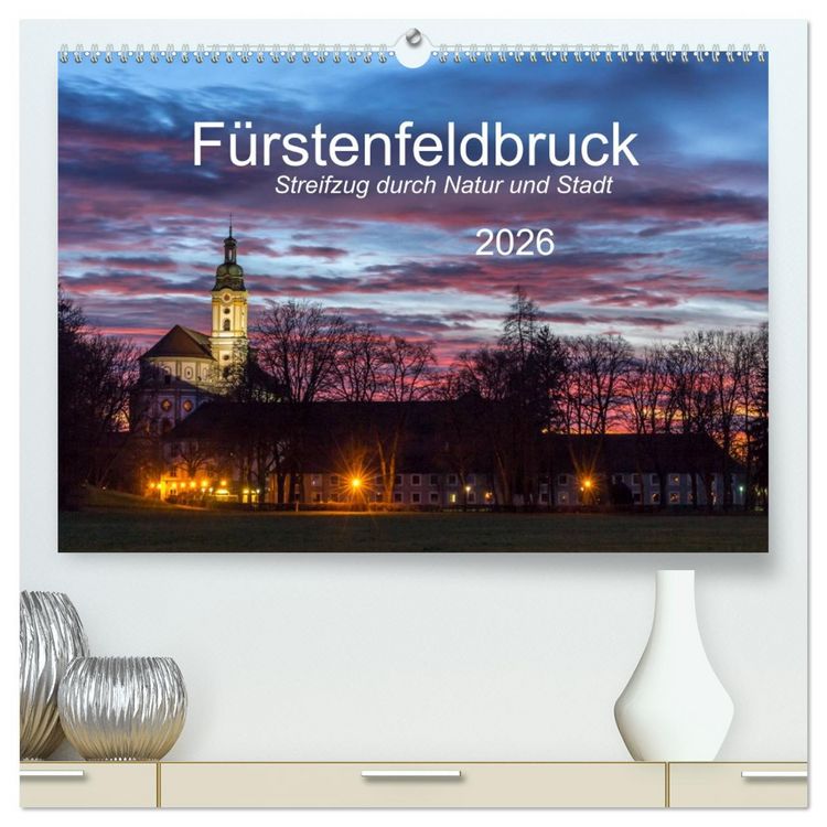 Produktbild: F&uuml;rstenfeldbruck - Streifzug durch Natur und Stadt (hochwertiger Premium Wandkalender 2026 DIN A2 quer), Kunstdruck in Hochglanz