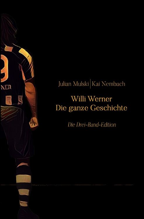Produktbild: Willi Werner - Die ganze Geschichte
