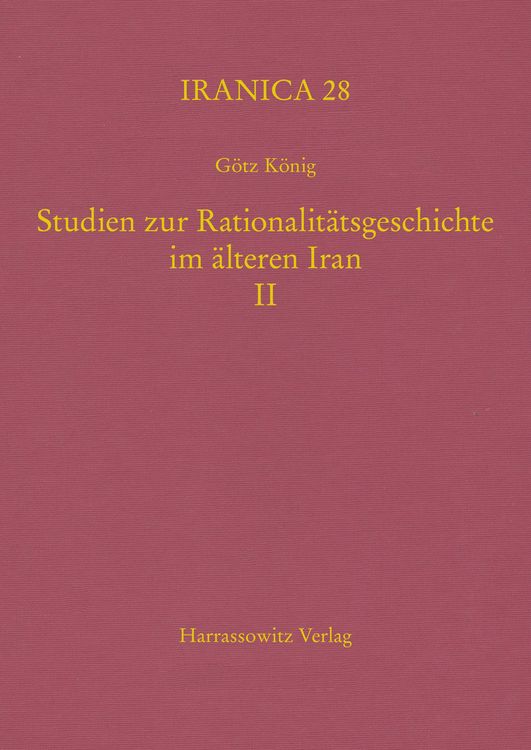 Produktbild: Studien zur Rationalitätsgeschichte im älteren Iran II