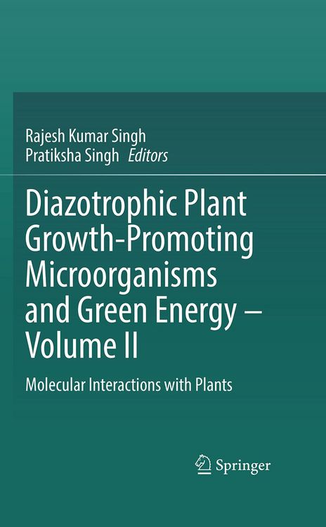 Produktbild: Diazotrophic Plant Growth-Promoting Microorganisms and Green Energy &ndash; Volume II