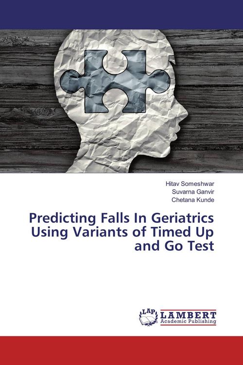 Produktbild: Predicting Falls In Geriatrics Using Variants of Timed Up and Go Test