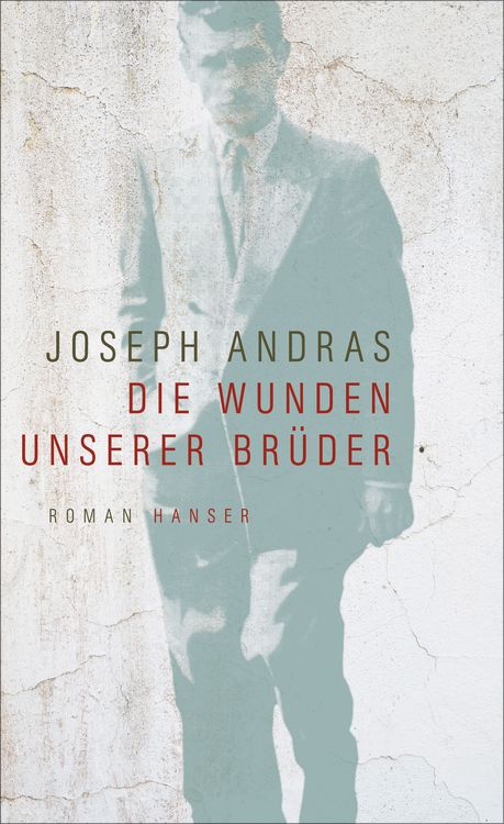 Produktbild: Die Wunden unserer Br&uuml;der