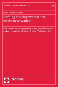 Produktbild: Haftung des eingewechselten Insolvenzverwalters