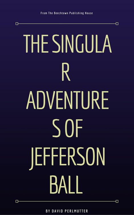 Produktbild: The Singular Adventures of Jefferson Ball