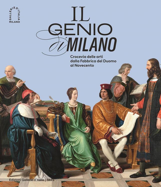 Produktbild: Il genio di Milano. Crocevia delle arti dalla fabbrica del duomo al Novecento