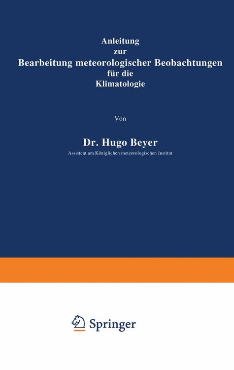 Produktbild: Anleitung zur Bearbeitung meteorologischer Beobachtungen f&uuml;r die Klimatologie