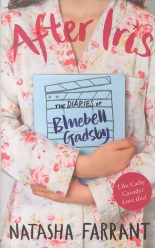 Produktbild: Farrant, N: Diaries of Bluebell Gadsby 1/After Iris