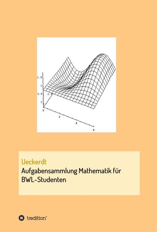 Produktbild: Aufgabensammlung Mathematik f&uuml;r BWL-Studenten