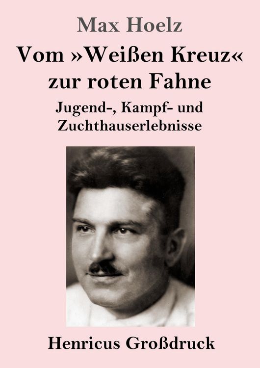 Produktbild: Vom 'Wei&szlig;en Kreuz' zur roten Fahne (Gro&szlig;druck)