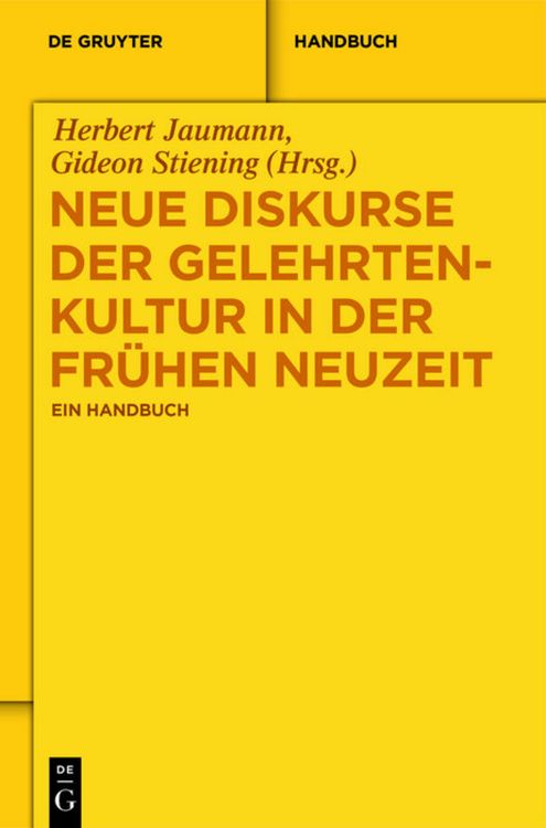 Produktbild: Neue Diskurse der Gelehrtenkultur in der Fr&uuml;hen Neuzeit