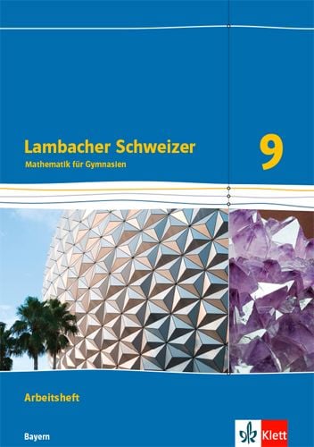 Produktbild: Lambacher Schweizer Mathematik 9. Arbeitsheft plus L&ouml;sungsheft Klasse 9. Ausgabe Bayern
