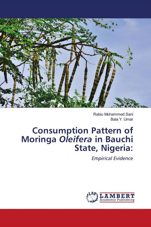 Produktbild: Consumption Pattern of Moringa Oleifera in Bauchi State, Nigeria: