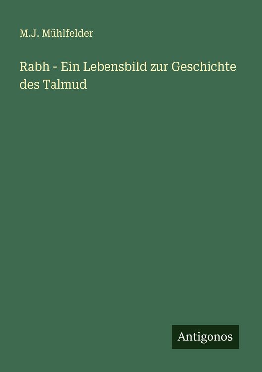 Produktbild: Rabh - Ein Lebensbild zur Geschichte des Talmud
