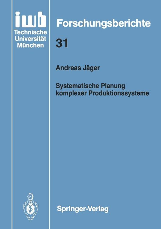 Produktbild: Systematische Planung komplexer Produktionssysteme