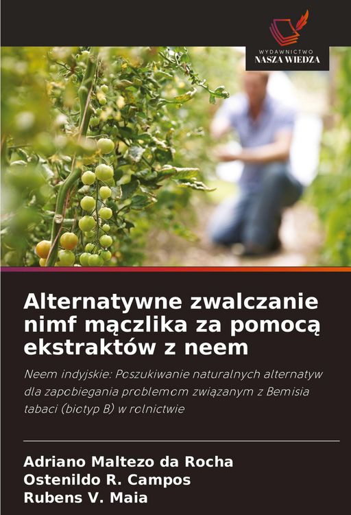 Produktbild: Alternatywne zwalczanie nimf m&iquest;czlika za pomoc&iquest; ekstrakt&oacute;w z neem