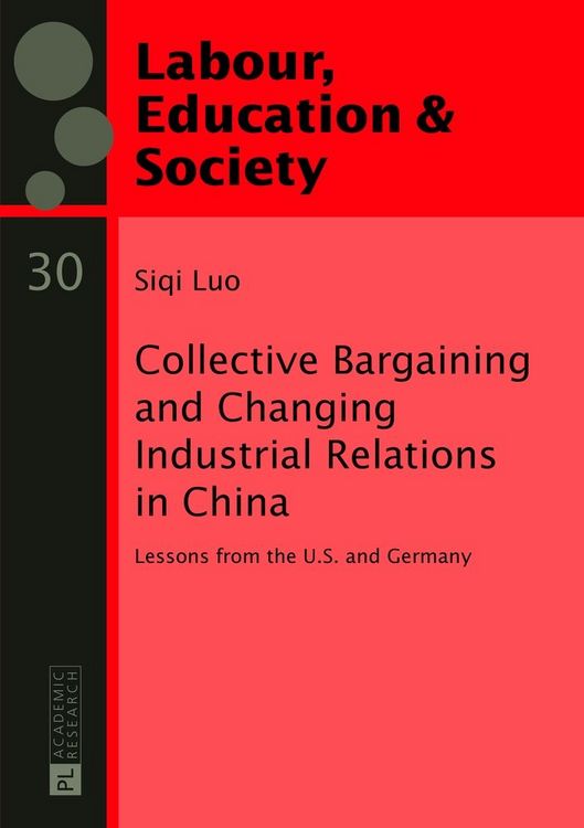 Produktbild: Collective Bargaining and Changing Industrial Relations in China.