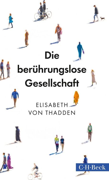 Produktbild: Die ber&uuml;hrungslose Gesellschaft