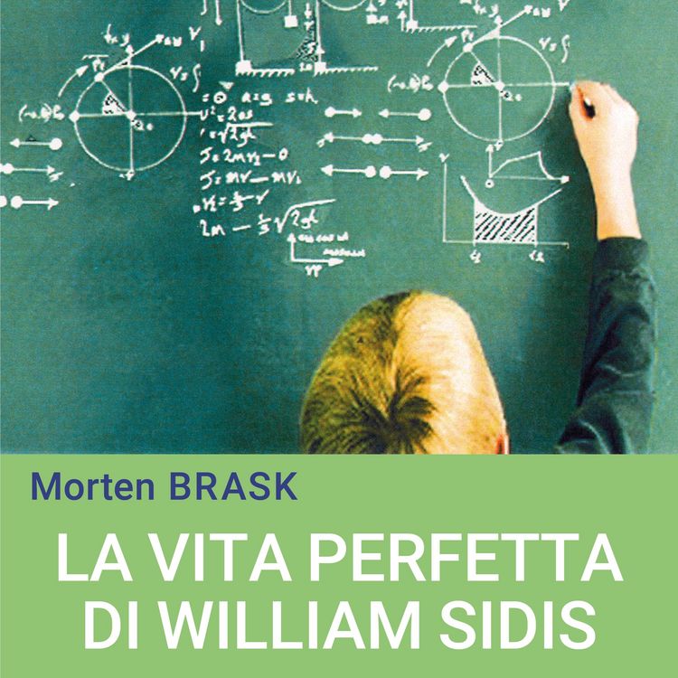 Produktbild: La vita perfetta di William Sidis