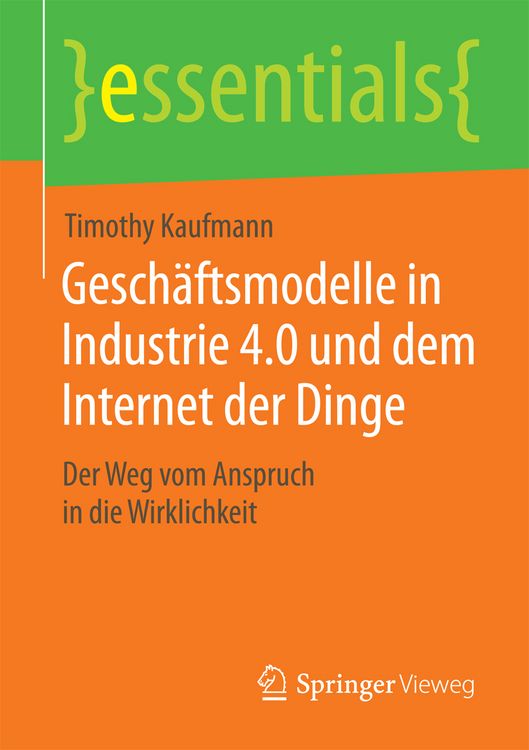 Produktbild: Gesch&auml;ftsmodelle in Industrie 4.0 und dem Internet der Dinge