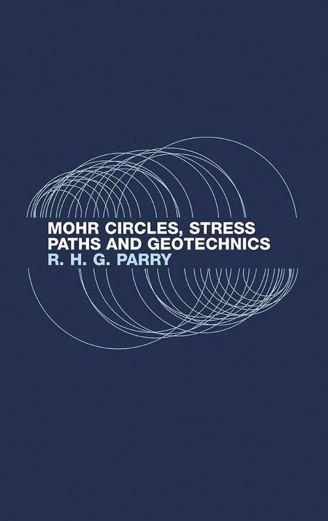 Produktbild: Mohr Circles, Stress Paths and Geotechnics