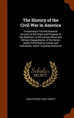 Produktbild: The History of the Civil War in America