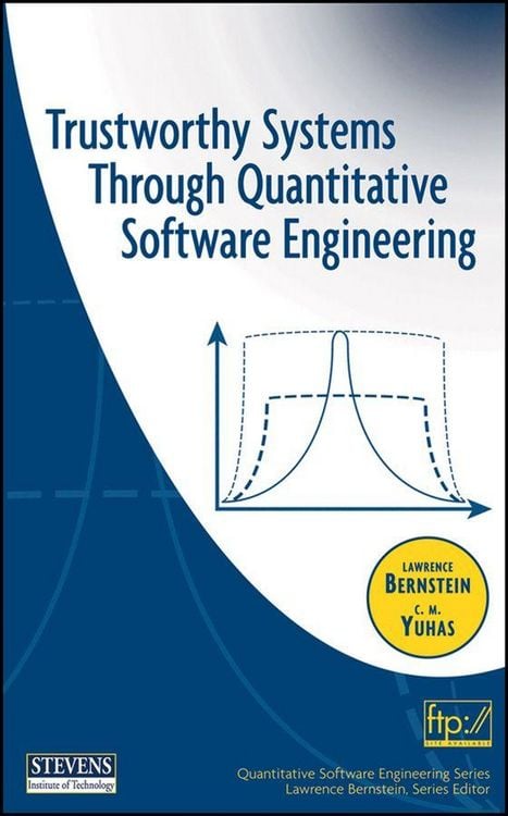 Produktbild: Trustworthy Systems Through Quantitative Software Engineering