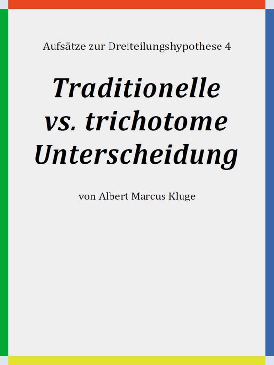 Produktbild: Traditionelle vs. trichotome Unterscheidung