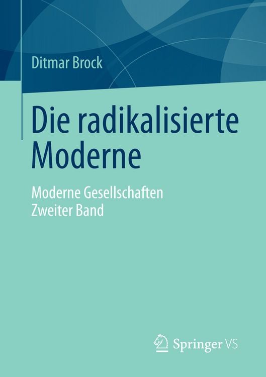 Produktbild: Die radikalisierte Moderne
