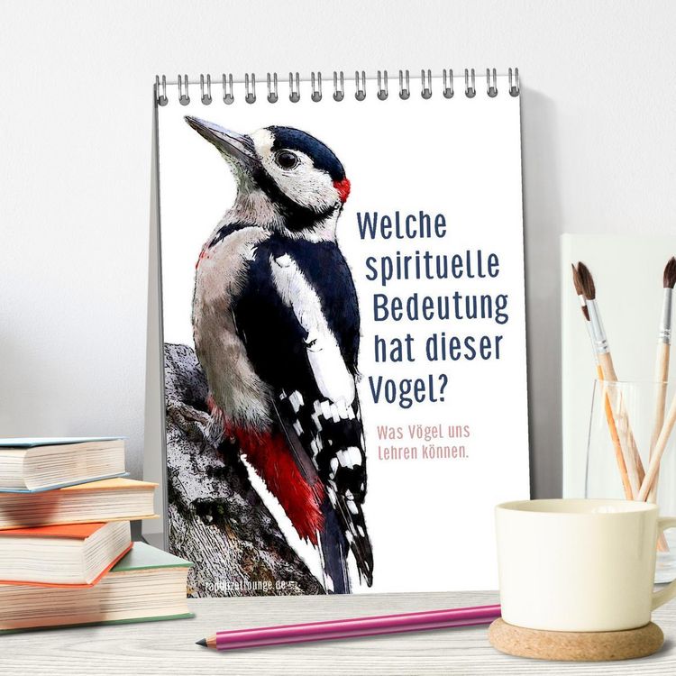 Produktbild: Welche spirituelle Bedeutung hat dieser Vogel? (Tischkalender 2026 DIN A5 hoch), CALVENDO Monatskalender