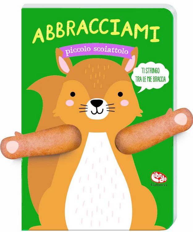 Produktbild: Abbracciami piccolo scoiattolo