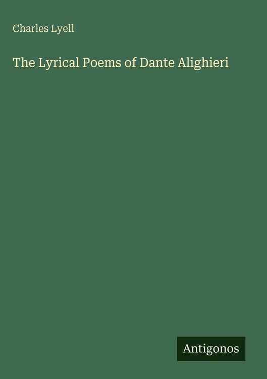 Produktbild: The Lyrical Poems of Dante Alighieri