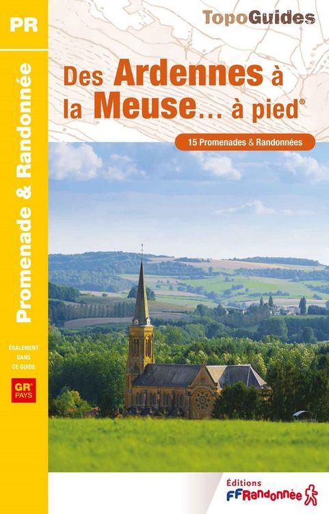 Produktbild: Des Ardennes a la Meuse a pied