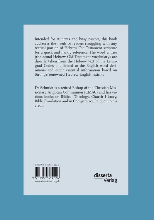 Produktbild: A Hebrew-English Reference Manual To The Hebrew Text Of The Old Testament. Based on the Leningrad Codex and Strong's Hebrew-English Lexicon