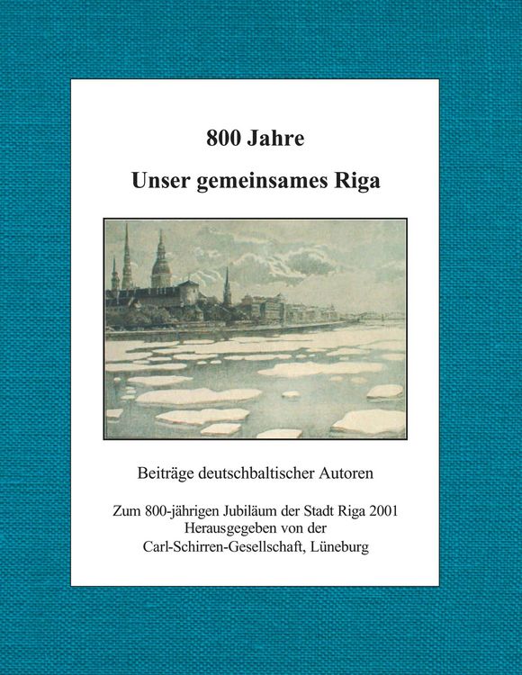 Produktbild: 800 Jahre. Unser gemeinsames Riga