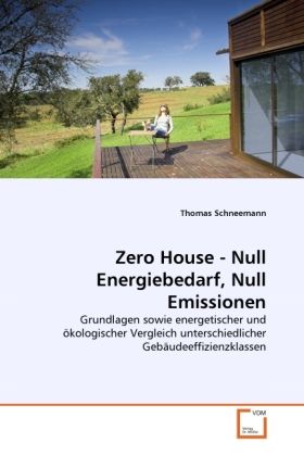 Produktbild: Schneemann, T: Zero House - Null Energiebedarf, Null Emissio